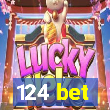 124 bet